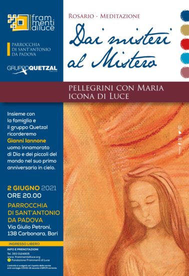 2 giugno 2021: rosario – meditazione  “Dai misteri al Mistero”